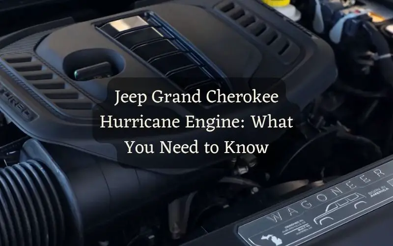 Jeep Grand Cherokee Hurricane Engine